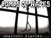Bombs Of Hades : Meathook Diaries